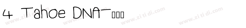 4 Tahoe DNA字体转换